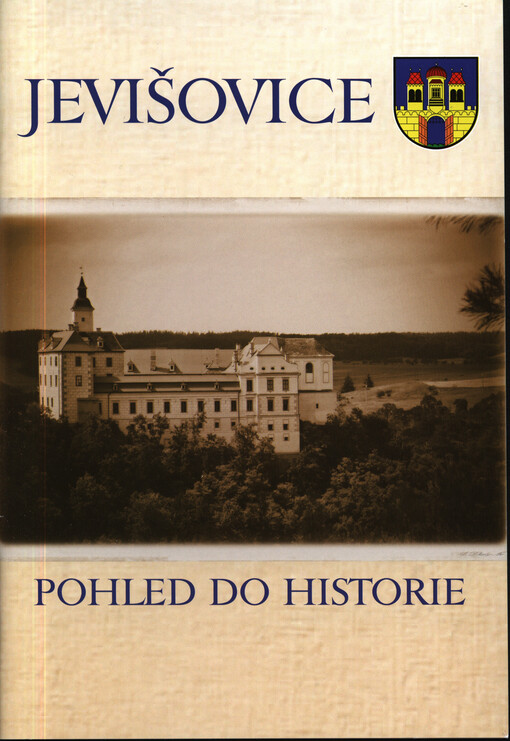 Jevišovice : pohled do historie