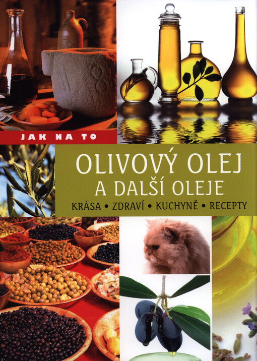 Olivový olej a další oleje