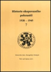 Historie okupovaného pohraničí 1938-1945. 7