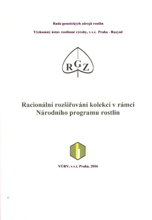 Sborník referátů ze seminářů Sběry krajových odrůd a planých příbuzných v rámci Národního programu a jejich využití pořádaného 4. prosince 2014 Výzkumným ústavem Silva Taroucy pro krajinu a okrasné zahradnictví, v.v.i. v Průhonicích a Racionální rozšiřová