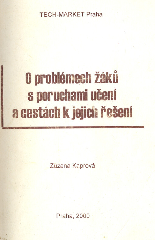 O problémech žáků s poruchami učení a cestách k jejich řešení