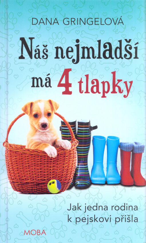 Náš nejmladší má čtyři tlapky