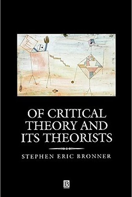 Of critical theory and its theorists