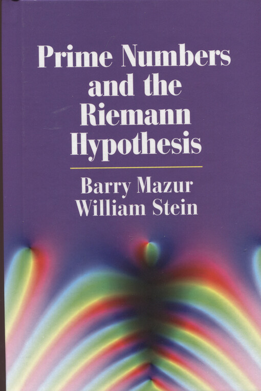 Prime numbers and the Riemann hypothesis