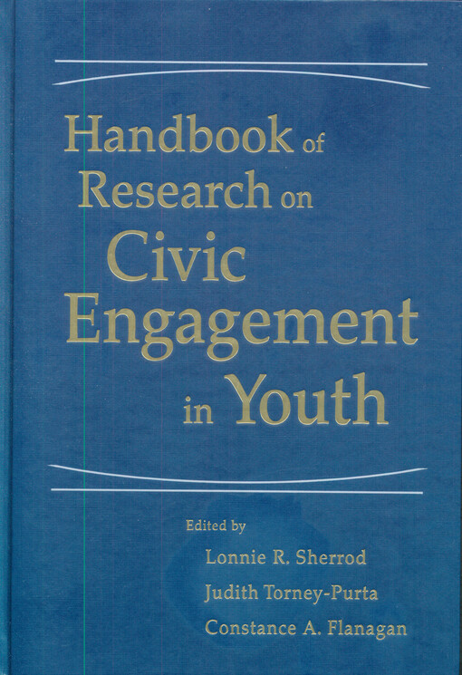 Handbook of research on civic engagement in youth