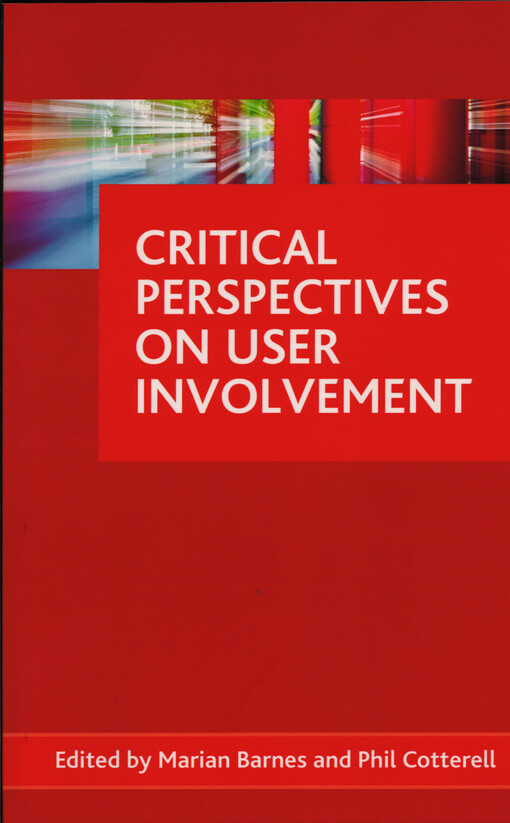 Critical perspectives on user involvement