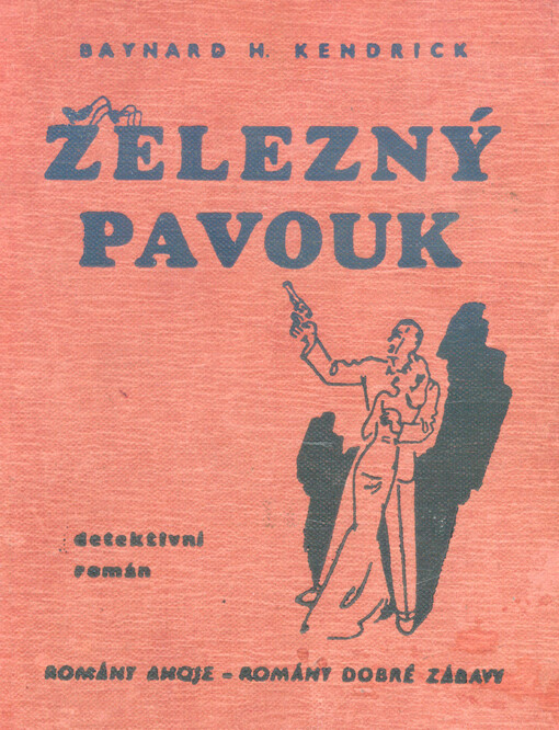 Železný pavouk :detektivní román