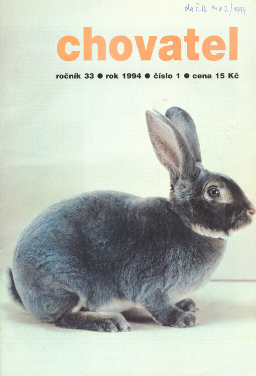 Chovatel : odborně zájmový měsíčník Českého svazu chovatelů