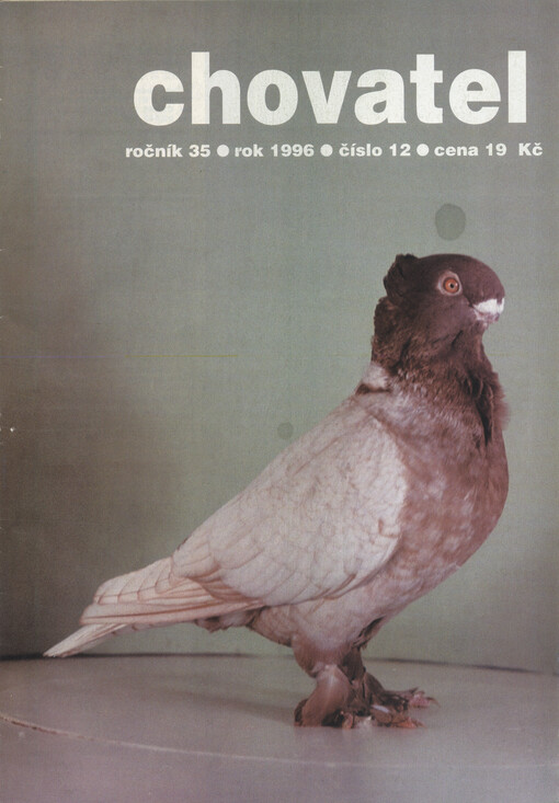 Chovatel : odborně zájmový měsíčník Českého svazu chovatelů