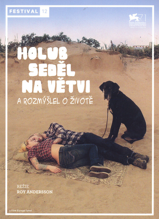 Holub seděl na větvi a rozmýšlel o životě