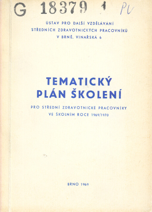 Tematický plán školení pro střední zdravotnické pracovníky ve školním roce ...