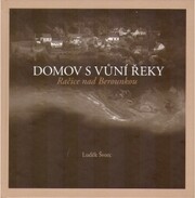 Domov s vůní řeky : Račice nad Berounkou