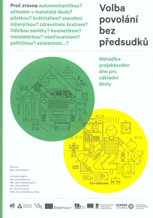 Volba povolání bez předsudků : metodika projektového dne pro základní školy