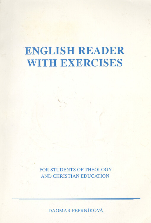 English reader with exercises :for students of theology and Christian education