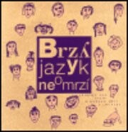 Brzy jazyk neomrzí : příběhy, sny, úvahy (a kresby) dětí z Lounska