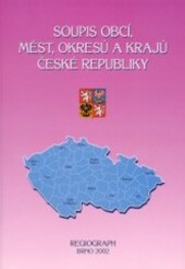 Soupis obcí, měst, okresů a krajů České republiky