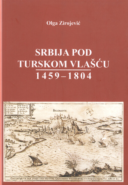 Srbija pod turskom vlašću : 1459-1804