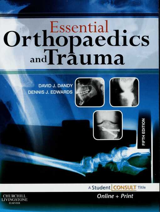 Essential orthopaedics and trauma