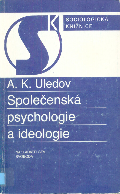 Společenská psychologie a ideologie
