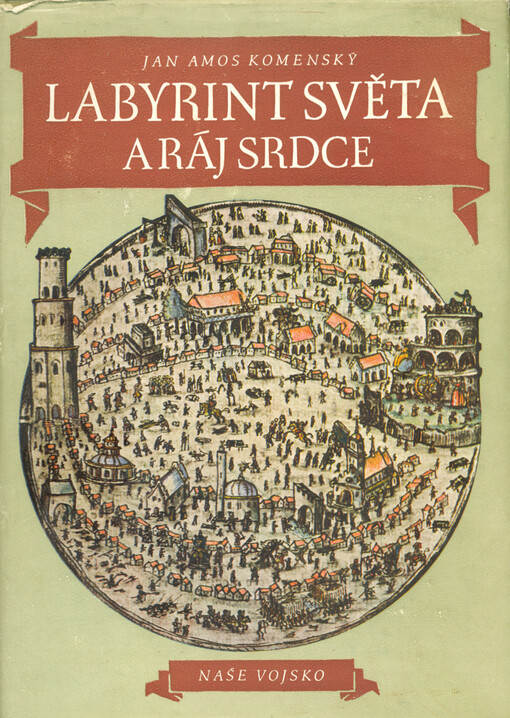 Labyrint světa a ráj srdce