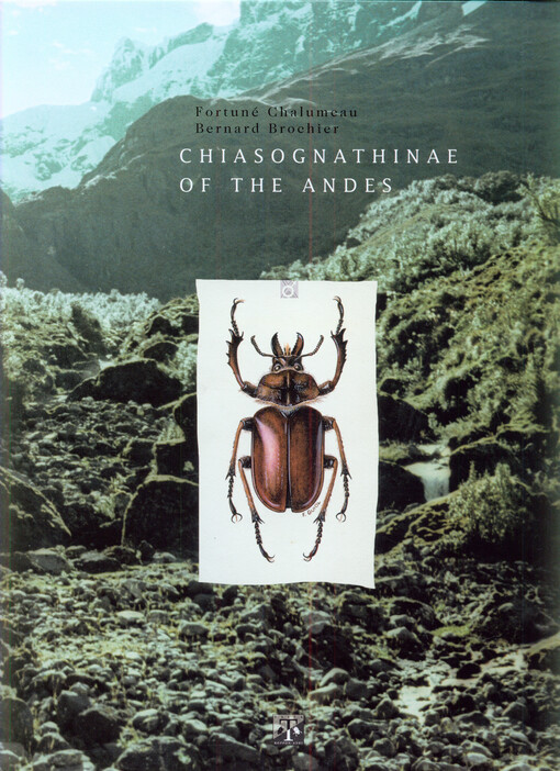 Chiasognathinae of the Andes : taxonomy, ethology, biogeography