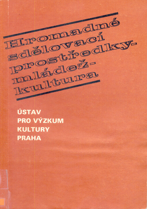 Hromadné sdělovací prostředky - mládež-kultura :sborník statí
