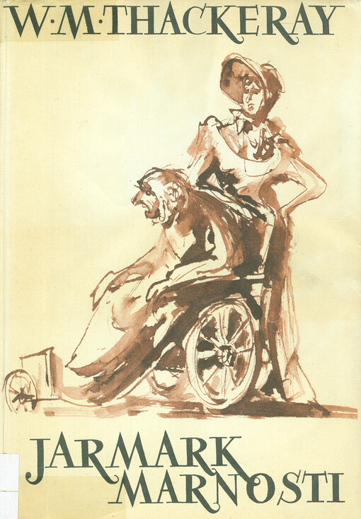 Jarmark marnosti :Román bez hrdiny.II, Vydání čtvrté (v novém překladu v SNKLU první)