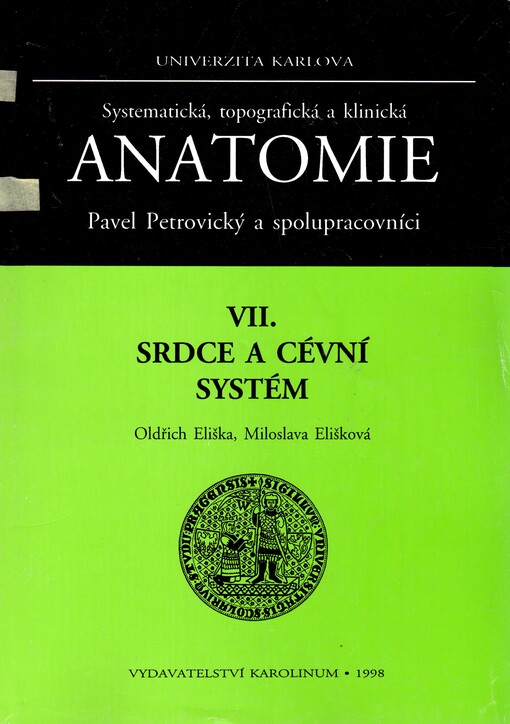 Systematická, topografická a klinická anatomie. 11., Kůže a chirurgické přístupy