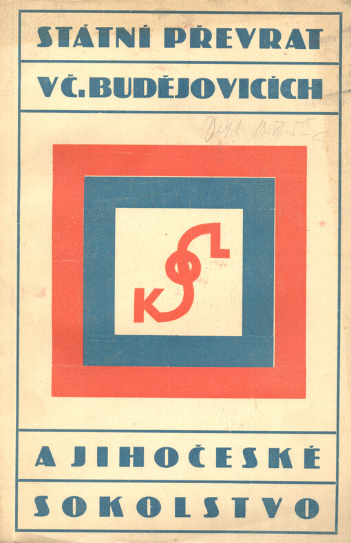 Státní převrat v Čes. Budějovicích a jihočeské Sokolstvo