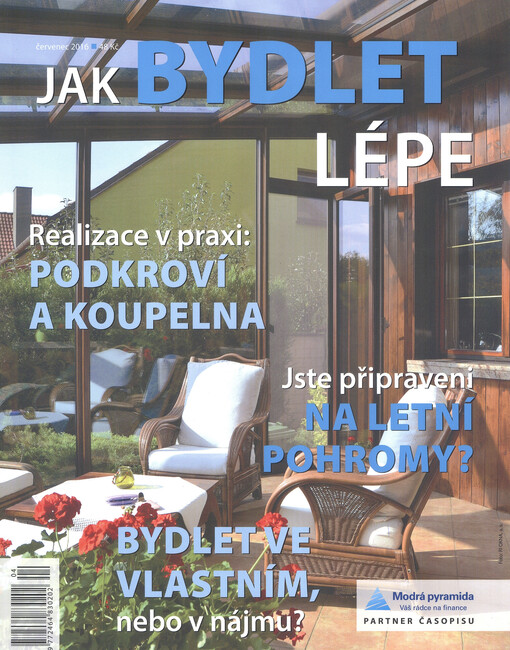 Jak bydlet lépe