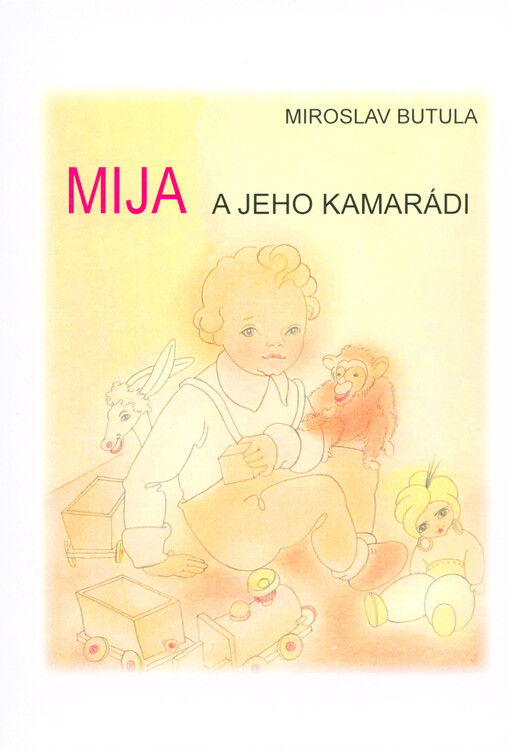 Píďovo království a Mija a jeho kamarádi