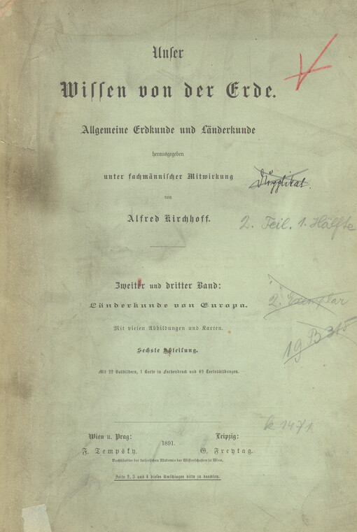 Unser Wissen von der Erde: allgemeine Erdkunde und Länderkunde