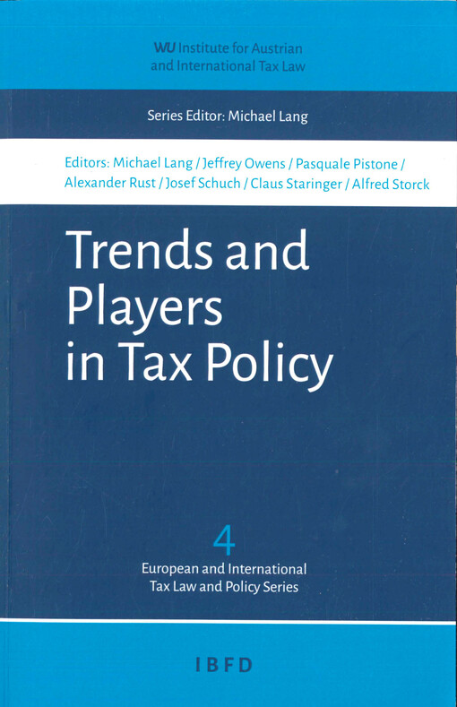 Trends and players in tax policy