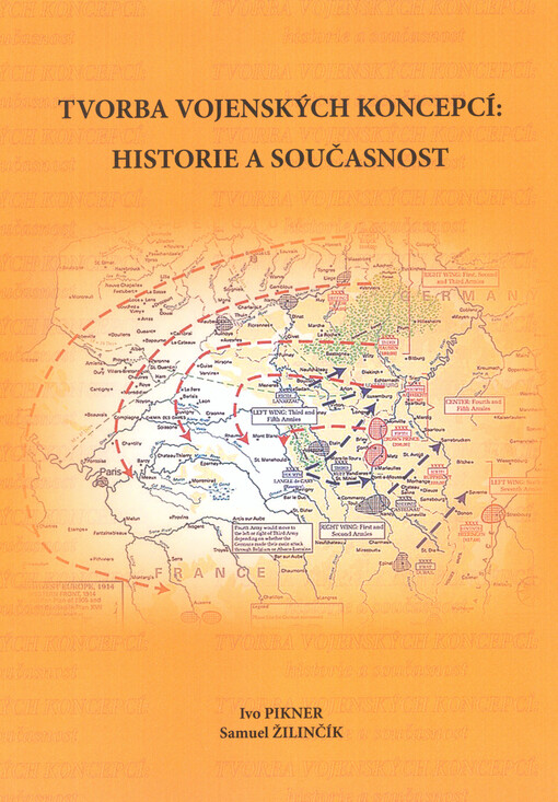Tvorba vojenských koncepcí: historie a současnost