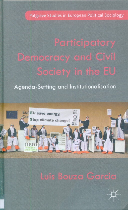 Participatory democracy and civil society in the EU : agenda-setting and institutionalisation