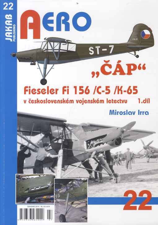 „ČÁP“ Fieseler Fi 156 /C-5 /K-65 v československém vojenském letectvu - 1.díl