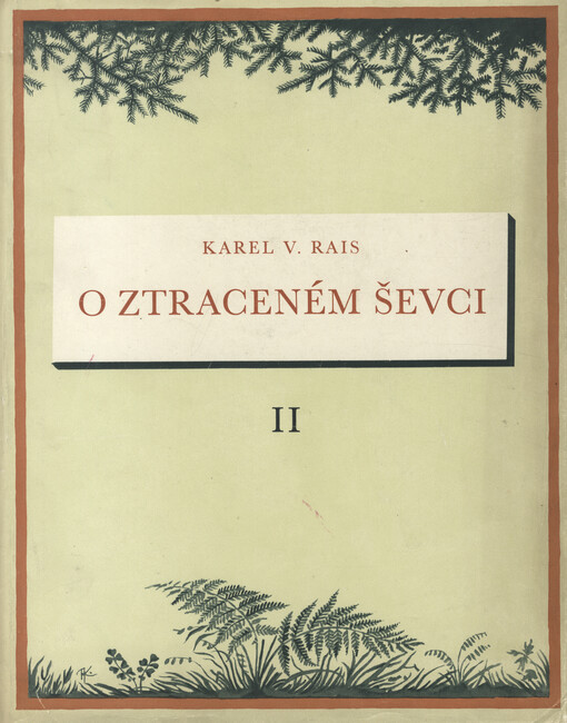 O ztraceném ševci: pohorský obraz