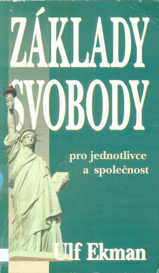 Základy svobody - pro jednotlivce a společnost