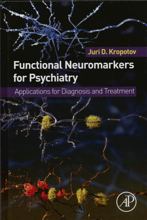 Functional neuromarkers for psychiatry : applications for diagnosis and treatment