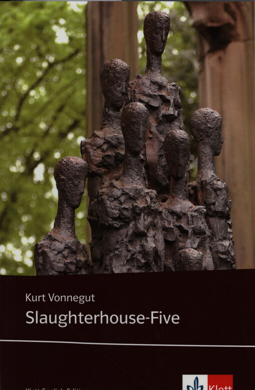Slaughterhouse-five : or the children's crusade : a duty-dance with death