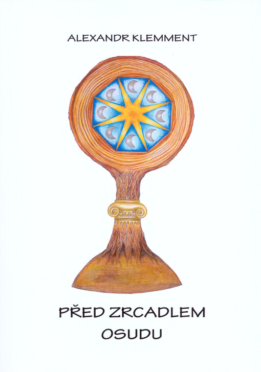 Před zrcadlem osudu. II.