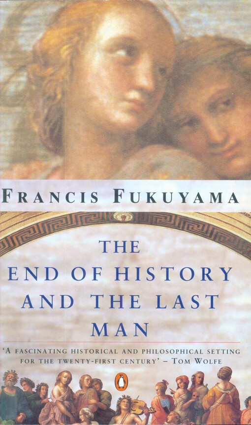 The end of history and the last man