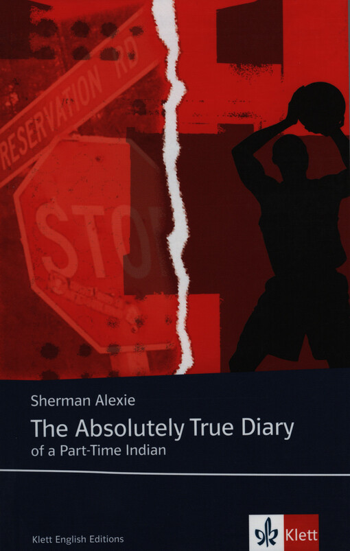 The absolutely true diary of a part-time Indian