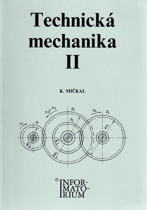 Technická mechanika II pro střední odborná učiliště