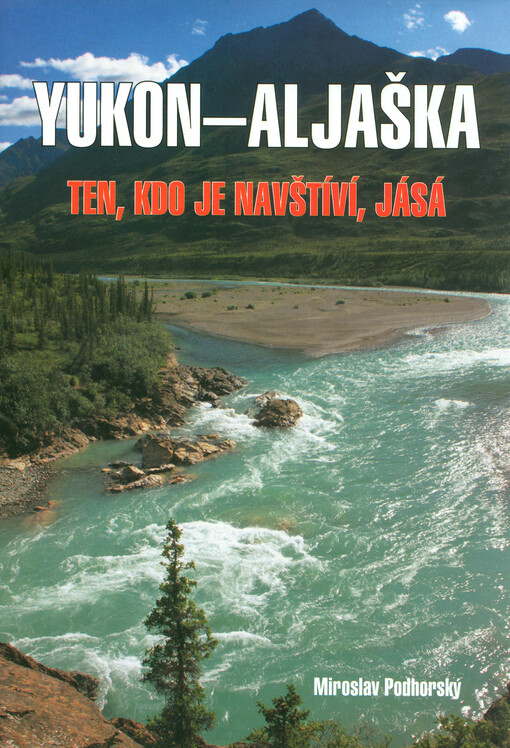 Yukon - Aljaška
