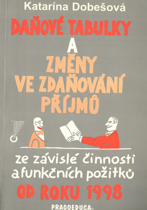 Daňové tabulky a změny ve zdaňování příjmů fyzických osob ze závislé činnosti a funkčních požitků od roku 1998