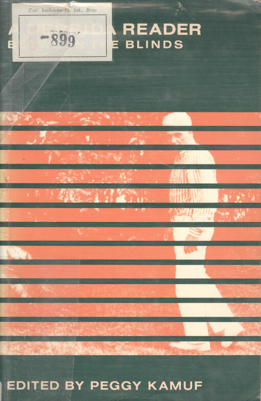A Derrida reader : between the blinds