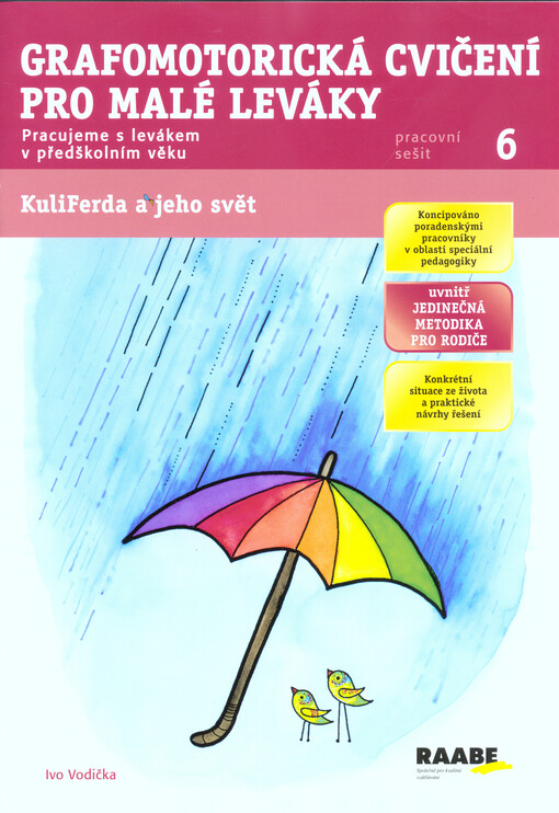 Grafomotorická cvičení pro malé leváky, Pracovní sešit 6, Grafomotorická cvičení pro malé leváky