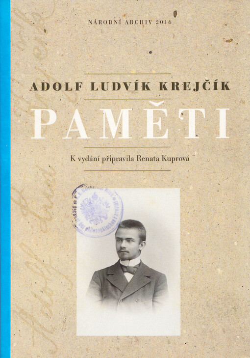 Adolf Ludvík Krejčík - Paměti
