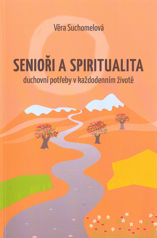 Senioři a spiritualita